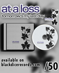 at a loss - tomorrow's my last day