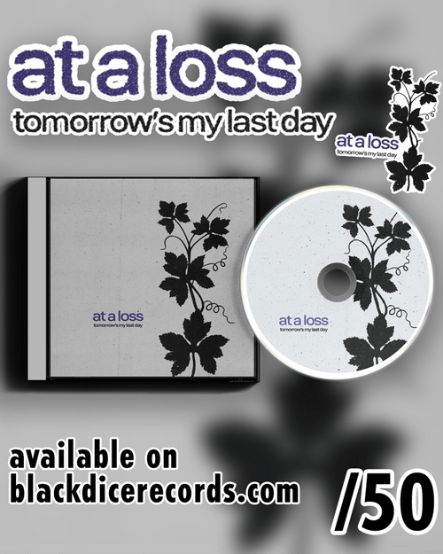 at a loss - tomorrow's my last day