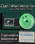 CIAO & WHENWORDSFAIL - JUST ONE MORE STRIKE