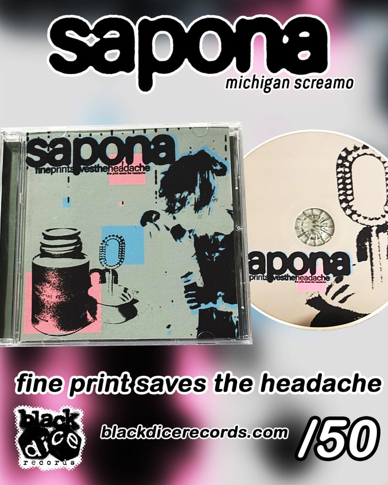 SAPONA - FINE PRINT SAVES THE HEADACHE